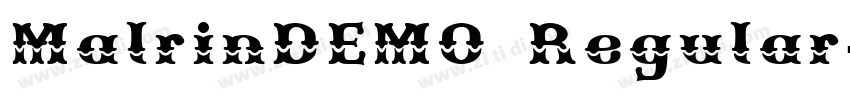 MalrinDEMO Regular字体转换 MalrinDEMO Regular字体转换